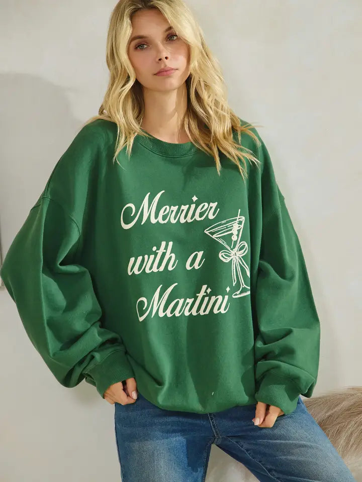 Merrier With A Martini Sweatshirt