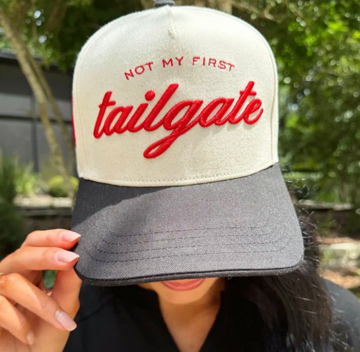 The Not My First Tailgate Hat