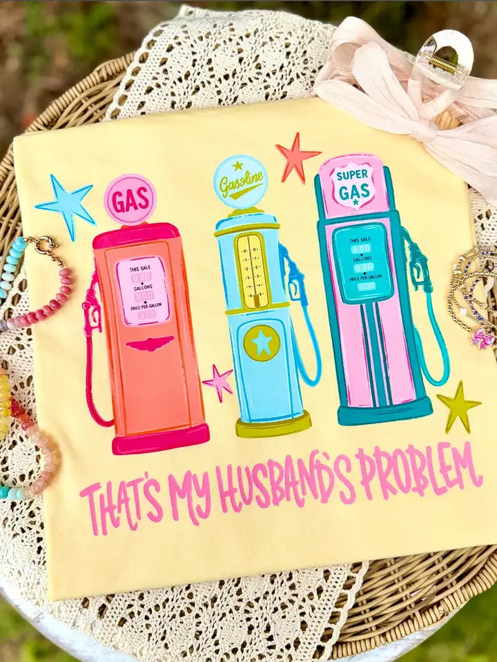 That's My Husbands Problem Graphic Tee