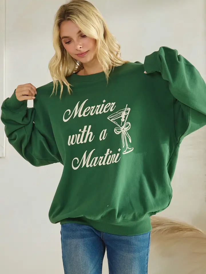 Merrier With A Martini Sweatshirt