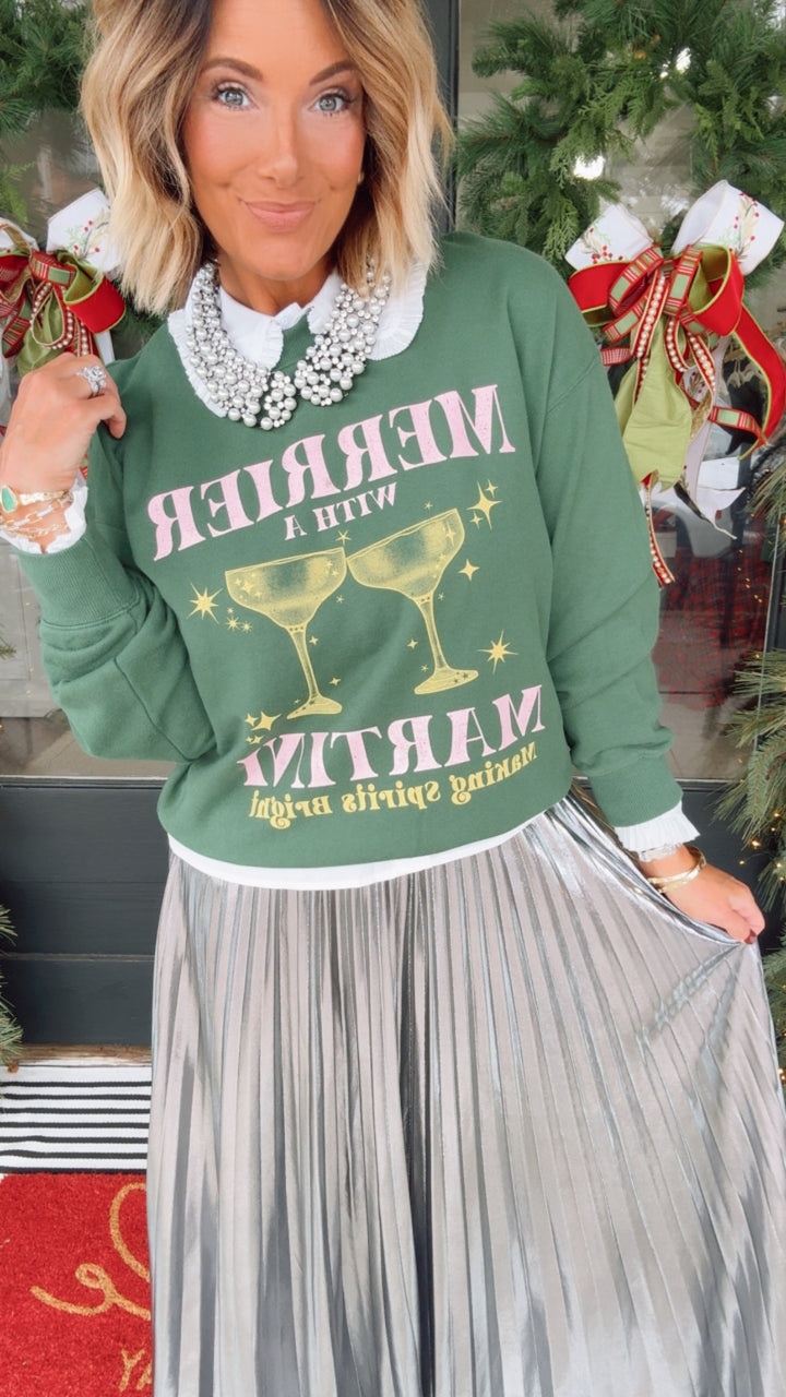 Merrier With A Martini Sweatshirt